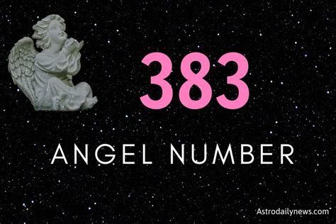 383 Angel Number Meaning